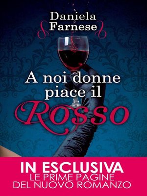 cover image of A noi donne piace il rosso